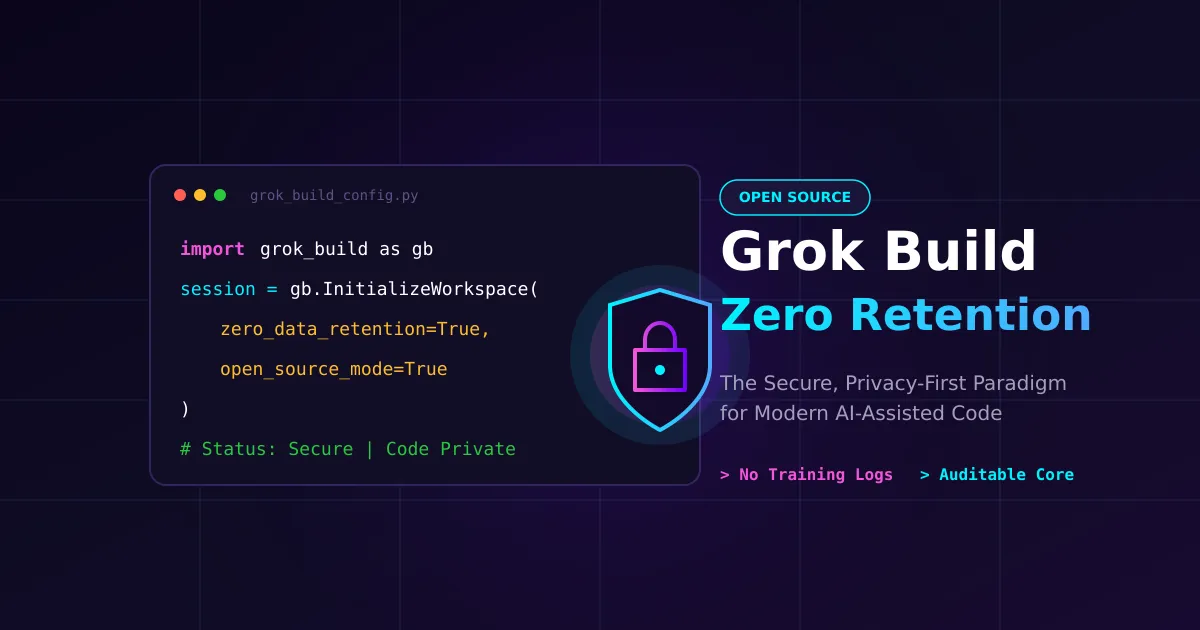 Why Grok Build's Zero Data Retention Changes AI Coding